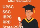Top 5 Government Exams After Graduation in India (2025)